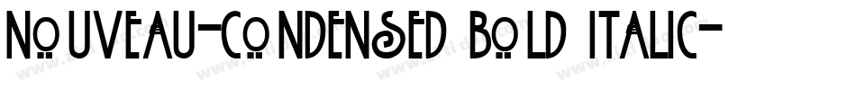 Nouveau-Condensed Bold Italic字体转换